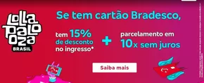 Promoções de Bancos em Ji-Paraná | Oferta Bradesco de Bradesco | 29/01/2025 - 28/02/2025