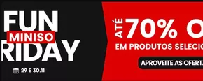 Promoções de Beleza e Saúde em Duque de Caxias | Fun friday , ate 70% off ! de Miniso | 30/01/2025 - 30/01/2025