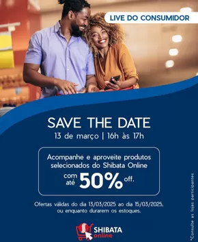 Promoções de Supermercados em Jacareí | Melhores ofertas para todos os caçadores de pechinchas de Shibata Supermercados | 13/03/2025 - 15/03/2025