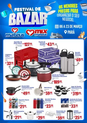 Promoções de Supermercados em Marituba | Festival de Bazar de Supermercados Mateus | 06/03/2025 - 23/03/2025