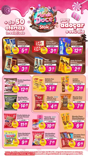 Promoções de Supermercados em Cachoeira do Sul | Encarte Stok Center Mundo Doce de Stok Center | 17/03/2025 - 23/03/2025