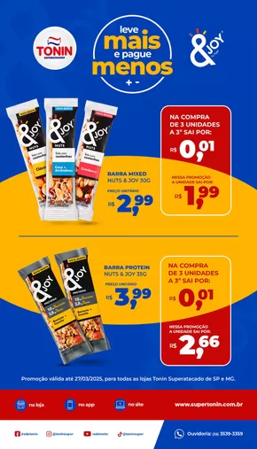 Catálogo Tonin Superatacado em Araras | LEVE MAIS PAGUE MENOS BARRAS &JOY | 21/03/2025 - 27/03/2025