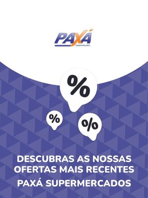 Catálogo Paxá Supermercados | Ofertas Paxá Supermercados | 29/08/2023 - 29/08/2024