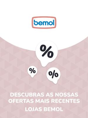 Promoções de Lojas de Departamentos em Porto Velho | Ofertas Lojas Bemol de Lojas Bemol | 29/08/2023 - 29/08/2024