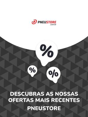 Promoções de Automóveis em Rinópolis | Ofertas Pneustore de Pneustore | 29/08/2023 - 29/08/2024