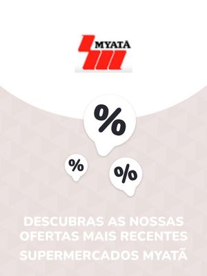 Catálogo Supermercados Myatã em Curitibanos | Ofertas Supermercados Myatã | 29/08/2023 - 29/08/2024
