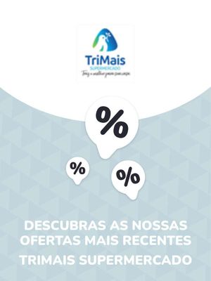 Catálogo Trimais Supermercado em São Paulo | Ofertas Trimais Supermercado | 30/08/2023 - 30/08/2024