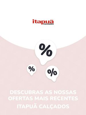 Promoções de Moda em Belo Horizonte | Ofertas Itapuã Calçados de Itapuã Calçados | 31/08/2023 - 31/08/2024