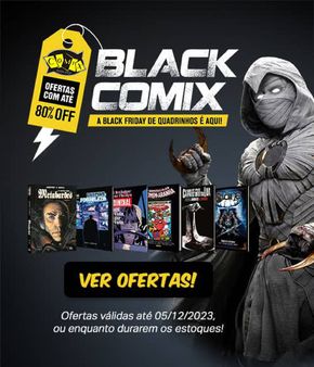 Promoções de Black Friday | Black Comic Comix de Comix | 30/11/2023 - 05/12/2023