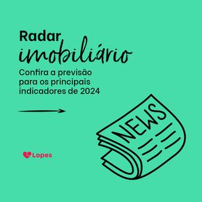Catálogo Lopes Imóveis | Novidades | 12/01/2024 - 29/02/2024