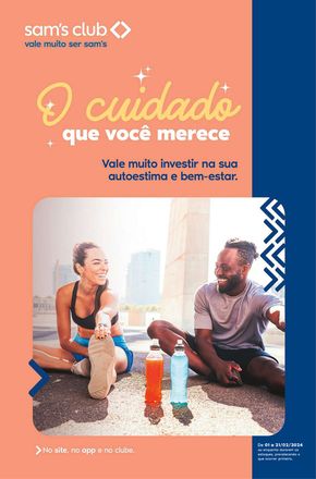 Catálogo Sam's Club em Salvador | OFERTAS O CUIDADO QUE VOCÊ MERECE | 02/02/2024 - 21/02/2024
