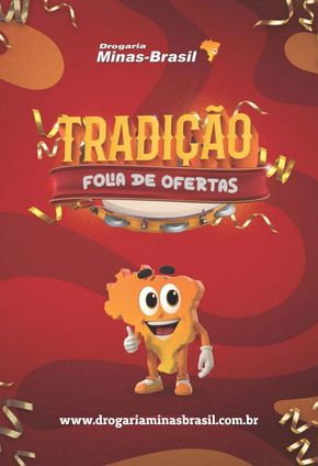 Promoções de Farmácias e Drogarias em Belo Horizonte | Tradição Folia De Ofertas de Drogaria Minas Brasil | 12/02/2024 - 29/02/2024
