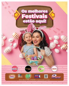 Catálogo Supermercado Savegnago em Franca | Os Melhores Festivas Estão Aqui Supermercado Savegnago | 15/02/2024 - 27/02/2024