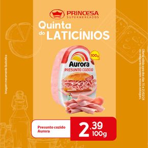 Catálogo Princesa Supermercados | Quinta Do Laticínios | 16/02/2024 - 21/02/2024