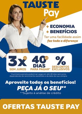Catálogo Supermercados Tauste em São José dos Campos | Ofertas Tauste Pay | 21/02/2024 - 22/02/2024
