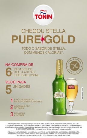 Catálogo Tonin Superatacado em Ribeirão Preto | CHEGOU STELLA PURE GOLD | 15/02/2024 - 29/02/2024