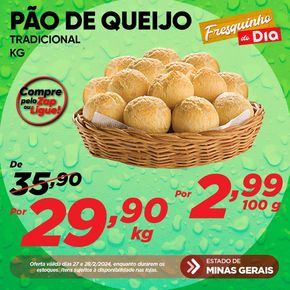 Catálogo Supermercado Dia em São Vicente | Pão de queijo | 27/02/2024 - 28/02/2024