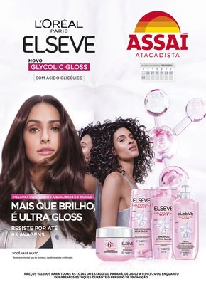 Catálogo Assaí Atacadista em Curitiba | L'oréal Paris Elseve  | 27/02/2024 - 03/03/2024