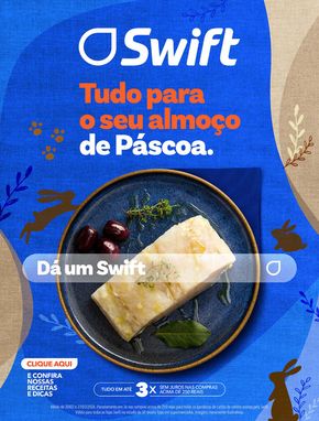 Catálogo Swift em São Paulo | Tudo para o seu almoçao de Páscoa! | 27/02/2024 - 31/03/2024