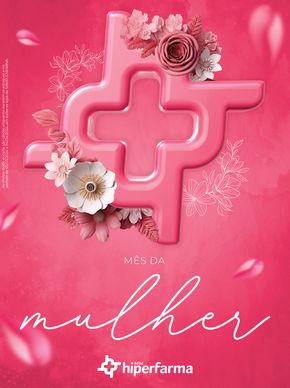 Catálogo Hiper Farma | Mês Da Mulher Hiper Farma | 07/03/2024 - 04/04/2024