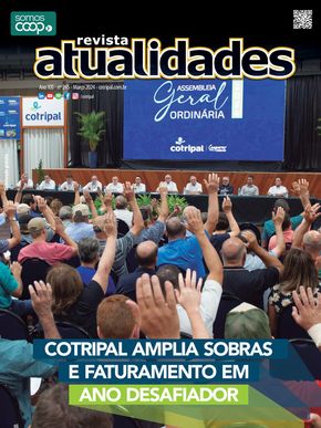 Catálogo Cotripal em Ijuí | Revista Atualidades Cotripal | 11/03/2024 - 29/04/2024