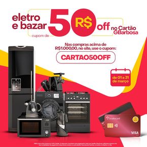Catálogo GBarbosa em Maracanaú | Eletro & Bazar | 11/03/2024 - 31/03/2024