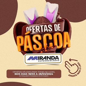 Catálogo Miranda Supermercados | Páscoa  | 18/03/2024 - 28/03/2024