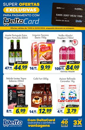 Catálogo Delta Supermercados em Porto Feliz | Super Ofertas Delta Supermercados | 19/03/2024 - 25/04/2024