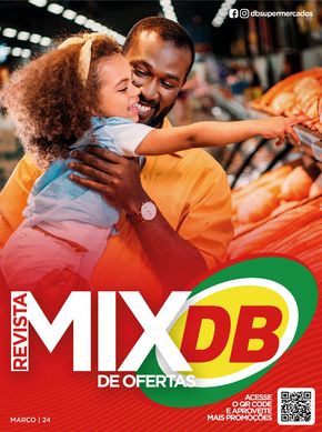 Catálogo DB Supermercados em Boa Vista | MIX DE OFERTAS DB | 01/03/2024 - 31/03/2024