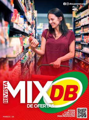 Promoções de Supermercados em Manaus | MIX DE OFERTAS DB de DB Supermercados | 01/03/2024 - 31/03/2024