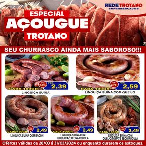 Catálogo Rede Troyano de Supermercados em Dracena | Especial Do Açougue Troyano | 28/03/2024 - 31/03/2024