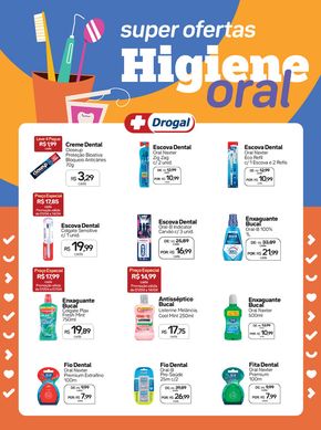 Catálogo Drogal em Sorocaba | SUPER OFERTAS HIGIENE ORAL  | 01/04/2024 - 05/05/2024