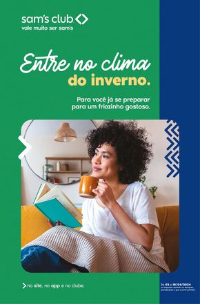 Catálogo Sam's Club em São Bernardo do Campo | Entre no clima do inverno | 03/04/2024 - 18/04/2024