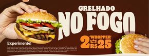 Catálogo Burger King em Goiânia | Grelhado no Fogo | 08/04/2024 - 30/04/2024