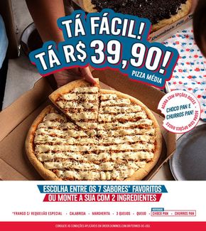 Promoções de Fast Food em Rio de Janeiro | Tá Fácil! de Domino's Pizza | 08/04/2024 - 30/04/2024