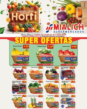 Promoções de Supermercados em Orlândia | Ofertas Mialich Supermercados de Mialich Supermercados | 15/04/2024 - 17/04/2024
