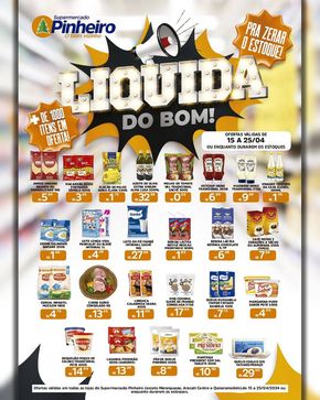 Promoções de Supermercados em Sobral | Liquida Do Bom Pinheiro Supermercado de Pinheiro Supermercado | 15/04/2024 - 25/04/2024