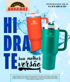 Catálogo Empório Bahamas em Uberlândia | Hidrate Empório Bahamas | 16/04/2024 - 30/04/2024