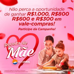 Promoções de Supermercados em Guarujá | Receita de Mãe de Rede Litoral de Supermercados | 16/04/2024 - 10/05/2024