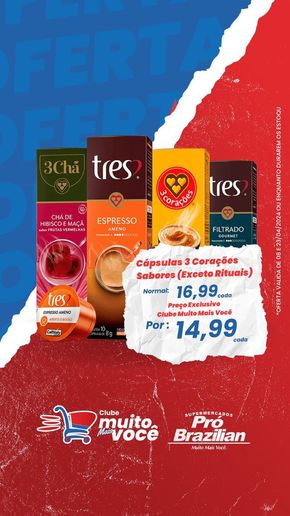 Promoções de Supermercados em Goiânia | Ofertas Supermercados Pró Brazilian de Supermercados Pró Brazilian | 16/04/2024 - 23/04/2024