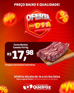 Catálogo Supermercados Queiroz | Oferta Do Dia  | 17/04/2024 - 21/04/2024