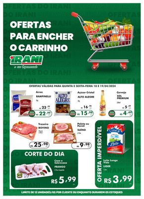 Promoções de Supermercados em Cascavel | Ofertas Irani Supermercados de Irani Supermercados | 18/04/2024 - 19/04/2024