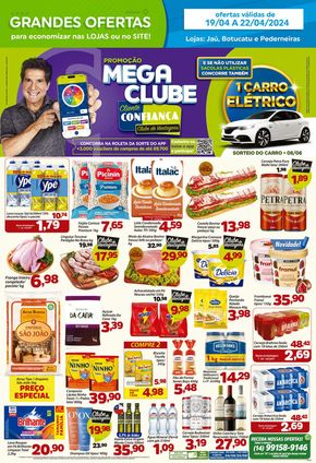 Promoções de Supermercados em Pederneiras | Ofertas Confiança Supermercados de Confiança Supermercados | 19/04/2024 - 22/04/2024