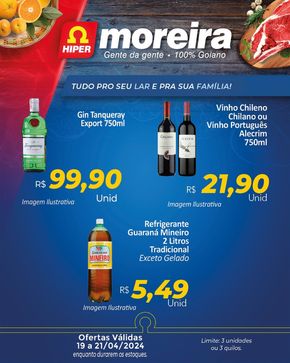 Promoções de Supermercados em Goiânia | Ofertas Hiper Moreira de Hiper Moreira | 19/04/2024 - 21/04/2024