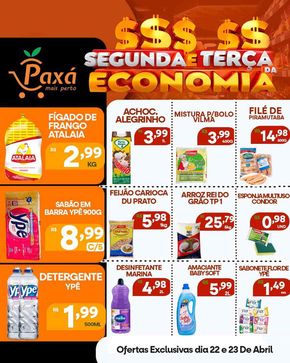 Catálogo Paxá Supermercados em Manhuaçu | Segunda e Terça da Economia | 22/04/2024 - 23/04/2024