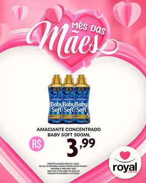 Promoções de Supermercados em Volta Redonda | Mês das Mães de Royal Supermercados | 22/04/2024 - 23/04/2024