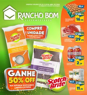 Catálogo Rancho Bom Supermercados em Schroeder | Ofertas Rancho Bom Supermercados | 22/04/2024 - 28/04/2024