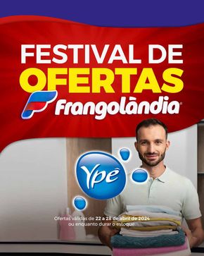 Catálogo Super Frangolândia em Fortaleza | Festival De Ofertas  | 22/04/2024 - 28/04/2024