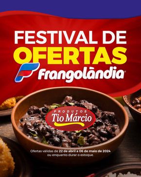Catálogo Super Frangolândia em Fortaleza | Festival De Ofertas  | 22/04/2024 - 06/05/2024