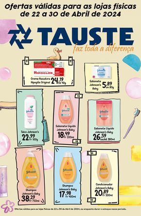Catálogo Supermercados Tauste em Marília | Oferta Tauste Perfumaria | 22/04/2024 - 30/04/2024